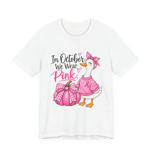 Breast Cancer Awareness Tee - "In October We Wear Pink" Duck & Pink Pumpkin T-Shirt